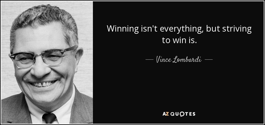 quote-winning-isn-t-everything-but-striving-to-win-is-vince-lombardi-91-12-23.jpg
